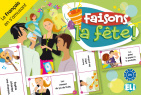 Faisons La Fête!