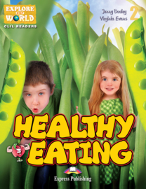 HEALTHY EATING (EXPLORE OUR WORLD) TEACHER'S PACK