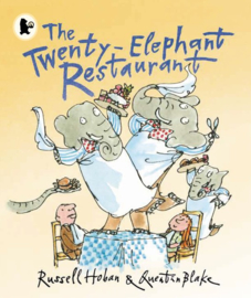 The Twenty-elephant Restaurant (Russell Hoban, Quentin Blake)