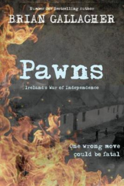 Pawns Ireland's War of Independence (Brian Gallagher)