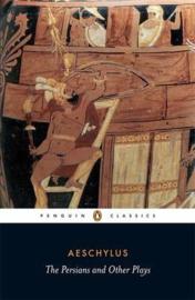 The Persians And Other Plays (Aeschylus)