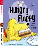 Biff, Chip and Kipper: Hungry Floppy and Other Stories (Stage 3)