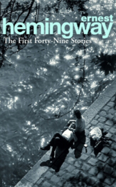 The First Forty-Nine Stories (Ernest Hemingway)