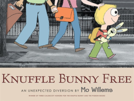 Knuffle Bunny Free: An Unexpected Diversion (Mo Willems)