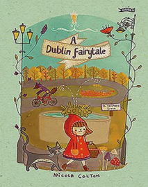 A Dublin Fairytale (Nicola Colton)