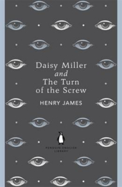 Daisy Miller And The Turn Of The Screw (Henry James)