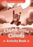 Oxford Read And Imagine Level 2 Clunk In The Clouds Activity Book
