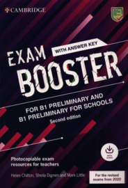 Cambridge English Exam Booster for B1 Preliminary and Preliminary for Schools Teacher’s Book with Answer Key with Audio
