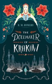 The Dollmaker Of Krakow (R. M. Romero)