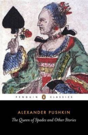 The Queen Of Spades And Other Stories (Alexander Pushkin)