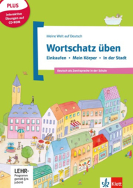 Wortschatz üben: Einkaufen - Mein Körper - In der Stadt inkl. CD-ROM Buch + CD-ROM