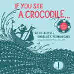If you see a crocodile... (Petra Koeleman) (Hardback)