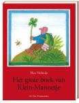 Het grote boek van Klein-Mannetje (Max Velthuijs)