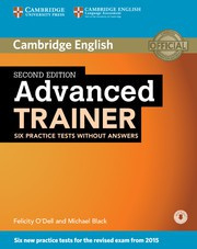 Advanced Trainer Second edition Six Practice Tests without answers with Audio