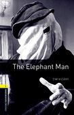 Oxford Bookworms Library Level 1: The Elephant Man