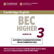 Cambridge BEC 3 Higher Audio CD