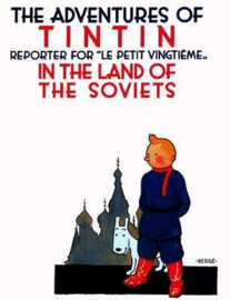 TINTIN IN THE LAND OF THE SOVIETS