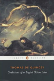 Confessions Of An English Opium Eater (Thomas De Quincey)