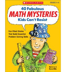 40 Fabulous Math Mysteries Kids Can't Resist