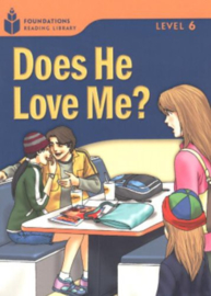 Foundation Readers 6.3: Does He Love Me?