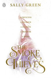 The Smoke Thieves (Sally Green)