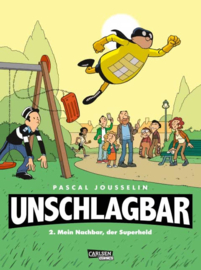 Unschlagbar! 2: Mein Nachbar, der Superheld