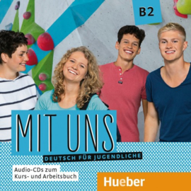 Mit uns B2 1 Audio-CD bij het Studentenboek 1 Audio-CD bij het Werkboek