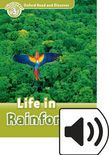 Oxford Read And Discover Level 3 Life In Rainforests Audio Pack