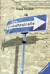 Die Einbahnstraße