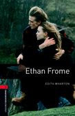 Oxford Bookworms Library Level 3: Ethan Frome