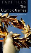 Oxford Bookworms Library Factfiles Level 2: The Olympic Games