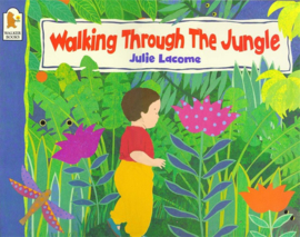 Walking Through The Jungle Big Book (Julie Lacome)