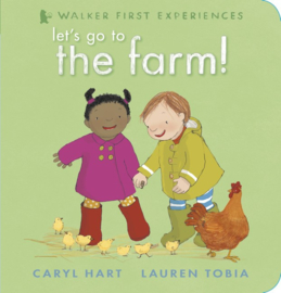 Let's Go To The Farm! (Caryl Hart, Lauren Tobia)