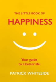 The Little Book Of Happiness