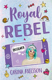 Royal Rebel: Designer