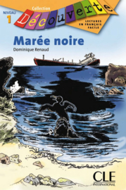 Marée noire - Niveau 1 - Lecture Découverte - Livre