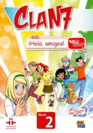 Clan 7 con ¡Hola, amigos! 2- Libro del alumno