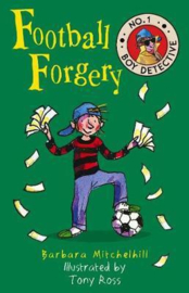 Football Forgery (No. 1 Boy Detective) (Barbara Mitchelhill) Paperback / softback