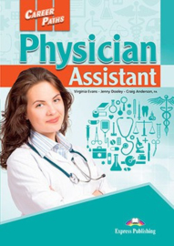 Career Paths Physician Assistant (esp) Student's Book With Digibook Application