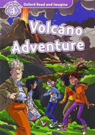 Oxford Read and Imagine: Level 4:: Volcano Adventure audio CD pack