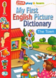 My First English Pict. Dictionary - In Town