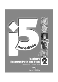 Incredible 5 2 Teacher's Resource Pack & Tests (international)