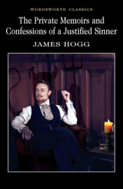 Private Memoirs & Confessions of a Justified Sinner (Hogg, J.)