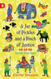 A Jar Of Pickles And A Pinch Of Justice (Chitra Soundar, Uma Krishnaswamy)