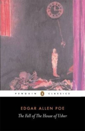 The Fall Of The House Of Usher And Other Writings (Edgar Allan Poe)