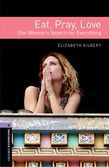 Oxford Bookworms Library Level 4: Eat Pray Love Audio Cd Pack