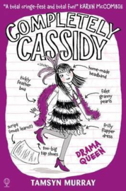 Completely Cassidy (3) : Drama Queen