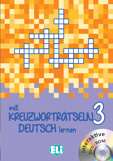 Mit Kreuzwortraetseln Deutsch Lernen 3 - New Edition With Dvd-rom