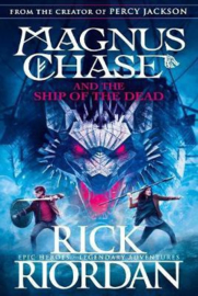 Magnus Chase And The Ship Of The Dead (book 3) (Rick Riordan)