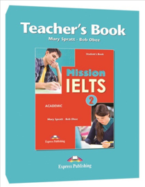 Mission Ielts 2 Academic Teacher's Book